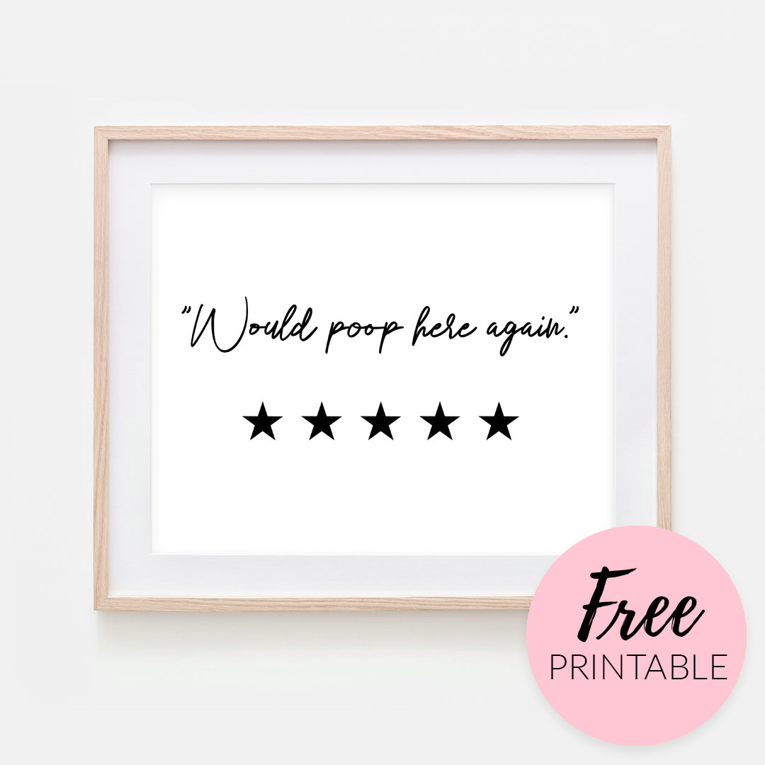 Would Poop Here Again - Free Printable Wall Art - Funny Bathroom Decor – Happy Cat Prints Would Poop Here Again - Free Printable Wall Art - Funny Bathroom Decor – Happy Cat Prints