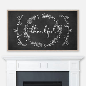 Thankful / Gather - Thanksgiving Samsung Frame TV Art 4K - White Script Typography & Leaf Wreath on Black Chalkboard - Digital Download