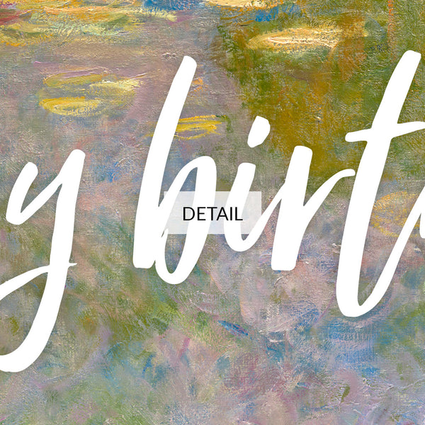 Happy Birthday Samsung Frame TV Art 4K - Claude Monet Painting - Water Lilies - Digital Download