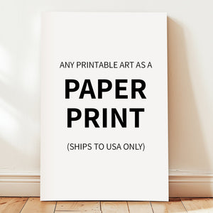 Get Any Printable Design Printed on Fine Art Paper (USA only)