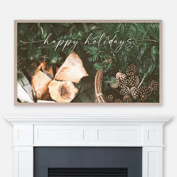Happy Holidays - Pine Branches, Pinecones & Firewood  - Samsung Frame TV Art - Digital Download - Christmas Decor